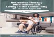 Recreation Therapy With Individuals Living in the Community: An … · 2020. 6. 18. · Summary 165 References 165 Module 10 Participants 169 Introduction 169 Section 1 Anatomy, Physiology,