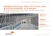 Adjusting the Lens on Economic Crime - PwC · 2018. 3. 2. · pervasive enemy jumps ahead Our survey shows that 67% of respondents reported less than ten incidents of economic crime,