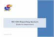 KU COI Reporting Systemresearch.ku.edu/sites/research.ku.edu/files/docs/Guide... · 2012. 11. 13. · KU COI Reporting System Guide for Supervisors . Supervisor Guide: 110912 Return