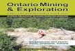 Ontario Mining & Exploration · OntariO Mining and explOratiOn directOry and resOurce guide 2020 ONTARIO PROSPECTORS EXPLORATION SHOWCASE (OPES) “Exploration finds Mines!” April