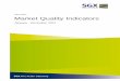 Securities Market Quality Indicators...2012/03/29  · SGX The Asian Gateway 1 Introduction Welcome to the first edition of the SGX Securities Market Quality Indicators report. This