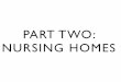 PART TWO: NURSING HOMES - Michigan · Mercy Memorial Nursing Center MICHIGAN NURSING HOMES: HSA 1 Property of the Michigan Department of Community Health ... Hillsdale Community Health