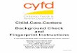 Child Care Centers - COVID-19 | New Mexico Kids · 2020. 3. 19. · Child Care Centers Background Check and Fingerprint Instructions IF YOU HAVE QUESTIONS ABOUT YOUR BACKGROUND CHECK,