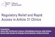 Regulatory Relief and Rapid Access in Article 31 Clinics Treatment... · 2020. 8. 21. · Treatment plan reviewsmay be documented in a progress note if all Treatment Plan Review required