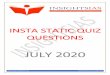INSTA STATIC QUIZ QUESTIONS · 2020. 8. 3. · 5. Directive Principles of State Policy Select the correct answer code. a) 1, 5 b) 2, 3, 4 c) 1, 4, 5 d) 1, 2, 5 5) Consider the following