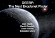 DEERP: The Next Exoplanet Finderlunar.earth.northwestern.edu/courses/351/planets.pdf · 2011. 5. 31. · Super-Earth (Earth x 5) 1 AU 0.48 m/s Super-Earth 0.2 AU 1 m/s Neptune (Earth