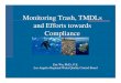 Monitoring Trash, TMDLs and Efforts towards Compliance · 2011. 8. 18. · Monitoring Trash, TMDLs and Efforts towards Compliance Eric Wu, Ph.D., P.E. Los Angeles Regional Water Quality
