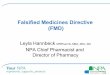 Falsified Medicines Directive (FMD)psnc.org.uk/lsllpc/wp-content/uploads/sites/113/2018/04/FMD-slides... · – Obtain scanners ... • This includes a new UI and barcode and ATD