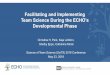 Facilitating and Implementing Team Science During the ECHO’s … · 2018. 11. 28. · Facilitating and Implementing Team Science During the ECHO’s Developmental Phase Christina