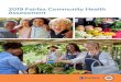 2019 Fairfax Community Health Assessment - Inova...2018 to summer 2019, Inova and Fairfax County Health Department facilitated a CHNA in Fairfax County to develop a complete picture