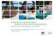 transforming wasted resources · A N D A TMOSPH E RI C A D M I N I S T R A I O N REBYC-II LAC. Title: Transforming wasted resources for a sustainable future Author: FAO Created Date: