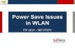 Wireless LAN Power Save Modes - NXP Semiconductors · 2016. 3. 12. · Power save modes have always been part of 802.11 specification ... IP video distribution (Netflix, Hulu, etc.)
