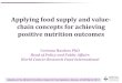 Applying food supply and value- chain concepts for achieving … · 2016. 11. 17. · Food processors Food retailers Food marketers . Nov 7-9, 2007 McGill Health Challenge Think Tank