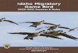 Idaho Migratory Game Bird...2 Idaho Migratory Game Bird 2020 – 2021 Seasons & Rules idfg.idaho.gov Be safe, enjoy your season and remember… ©Garren Steel and ©Sierra Mcneil w