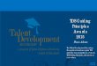 TDS Guiding Principles Awards 2015 - Talent Development … · 2017. 12. 4. · Awards 2015 The Talent Development Secondary Recognition Awards recognize TDS staff who best exemplify