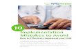 Implementation Mistakes to Avoid - WRS Health...Mistakes to Avoid How to Effectively Implement your EMR Created by Lawrence Gordon, M.D. A practicing head and neck surgeon, Dr. Gordon