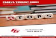 PARENT/STUDENT GUIDE · 2020. 8. 4. · FTG - T.O.P.S. 2020-21 2 FTGHS - T.O.P.S. - PARENT/STUDENT GUIDE PURPOSE The purpose of this plan is to provide expectations and guidance to