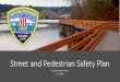 Street and Pedestrian Safety Plan · 24/07/2020  · Street and Pedestrian Safety Plan Puget Sound Regional Council JULY 24, 2020