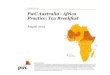 PwC Australia - Africa Practice Breakfast - Presentation ......PwC Australia - Africa Practice: Tax Breakfast August 2014 Important Notice This presentation has been prepared for general
