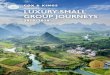 COX & KINGS LUXURY SMALL GROUP JOURNEYS...Luxury Travel: The Cox & Kings Experience As the world’s most enduring travel company, Cox & Kings has designed, organized, and led exceptional
