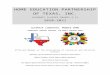Home Education Partnership of Texas, Inc.€¦  · Web viewHome Education Partnership of Texas, Inc. Academic Classes Grades 6-12. 2020-2021. Scientia Libertate, Mundus Domo "Knowledge
