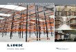 PALLET RACKING SOLUTIONS - Link51 Pallet... · Pallet racking in its standard form provides safe, cost-effective storage for many different kinds of goods and materials. But for increased