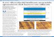 68 Low-threshold indium arsenide quantum dot lasers on silicon · high-performance computing applications.” The device had a low characteristic temperature for the threshold of