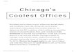 Crain's Chicago's Coolest Offices of 2014€¦ · Title: Crain's Chicago's Coolest Offices of 2014 Author: bookkeeper Created Date: 11/18/2014 9:44:13 AM