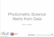 Photometric Science Alerts from Gaia · FOLLOW-UP CALIBRATION SERVERCalibration Server for Gaia Science Alerts Photometric Follow-up access can be fully automatised ... BP/RP spectra: