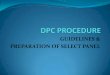 GUIDELINES & PREPARATION OF SELECT PANELmcrhrdi.gov.in/dr2020/week1/DPC PROCEDURE.pdf1.crucial date of st 1 april, 16 1st jan, 16 eligibility 2. vacancy calculation, seniority list,
