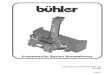 Commercial Snowblower - Farm King · Commercial Snowblower 1 WARRANTY POLICY Buhler Manufacturing products are warranted for a period of twelve (12) months (90 days for commercial