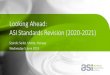 Looking Ahead: ASI Standards Revision (2020-2021) · ASI Standards Revision (2020-2021) Scandic Seilet, Molde, Norway Wednesday 5 June 2019. Aluminium Stewardship Initiative Today’s