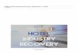 OH&LA Hotel Industry Recovery: September 11, 2020Precautions for Hotels , a hotel-specific online training course designed specifically for cleaning and safety during the pandemic