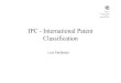 IPC -International Patent Classification...-Ordering patent literature (similar content)-Searching patent literature in comparison to term searching, keyword searching: > language