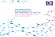 Dementia Pathways housing’s Role Key research findings · b. implement dementia-friendly design principles in adapting the home environment of a person affected by dementia to promote