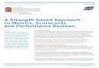 A Strength-based Approach to Metrics, Scorecards and ...€¦ · More Articles at A Strength-based Approach to Metrics, Scorecards and Performance Reviews ABSTRACT Over the last 20