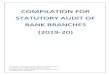 COMPILATION FOR STATUTORY AUDIT OF BANK BRANCHES … for Statutory Audit o… · Compilation for Statutory Audit of Bank Branches 2019-20 Compiled & prepared by CA Atul Agrawal, NOIDA