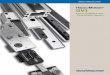 Linear Guidance and Transmission System...Linear Motion System with Slimline Bearing Program Pages 2-7 provide an overview of the comprehensive GV3 linear motion system. Below is shown
