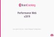 Performance Web v2019 · – Google Analytics – PageSpeed Insights – Boomerang JS • Saas @theystolemynick. Exploiter ses analytics, leur donner du sens @theystolemynick. Conclusion