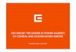 CEZ GROUP: THE LEADER IN POWER MARKETS OF ......Nuclear (baseload) 14,395 MW 65.3 TWh Share on generation 42% 3% 45% Black coal (baseload and midmerit) 10% Coal power plants are using