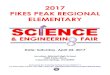 2017 Elementary Pikes Peak Science and Engineering Fair Packet · About the Science and Engineering Fair The top three finishers at a school in each grade (4th & 5th), for each category