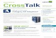 CrossTalk - Leviton€¦ · Health Care Networks Hospitals are seeing huge jumps in data growth, largely due to the rise of Electronic Health Records, as well as more connected equipment