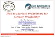 How to Increase Productivity for Greater Profitability How to Increase Productivity for Greater Profitability