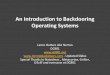 An Introduction to Backdooring Operating Systems CON 22/DEF CON 22...An Introduction to Backdooring Operating Systems Lance Buttars Aka Nemus DC801 - Updated Slides Special Thanks