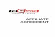 AFFILIATE AGREEMENT - shared.gighl.com · 2.1 During the term of this Agreement, the Affiliate undertakes to use its best efforts to actively and effectively market and promote the