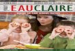 OCTOBER 2016 your EAUCLAIRE · Calgarian Cinderella. . 6 OctOber 2016 I call 403-263-3044 for advertising opportunities EAU CLAIRE I OctOber 2016 7 Calling All PARENTS Visit mybabysitter.ca