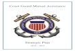 Coast Guard Mutual Assistance - cgmahq.com · Coast Guard Mutual Assistance Strategic Plan 2018 – 2024 4 CHAPTER II Values, Philosophy, Principles, and Competencies