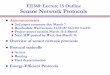 EE360: Lecture 15 Outline Sensor Network ProtocolsEE360: Lecture 15 Outline Sensor Network Protocols Announcements 2nd paper summary due March 7 Reschedule Wed lecture: 11-12:15? 12-1:15?