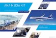 ANA MEDIA KIT メディア資料...Airport 8 ana-logue ANA MILEAGE CLUB This magazine is sent to the homes of international businesspersons who travel, enabling advertisers to reach