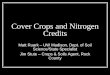 Cover Crops and Nitrogen Creditssoilsextension.webhosting.cals.wisc.edu/wp-content/uploads/sites/6… · Types of cover crops used in WI Cool-season grasses. Green manures. ... but